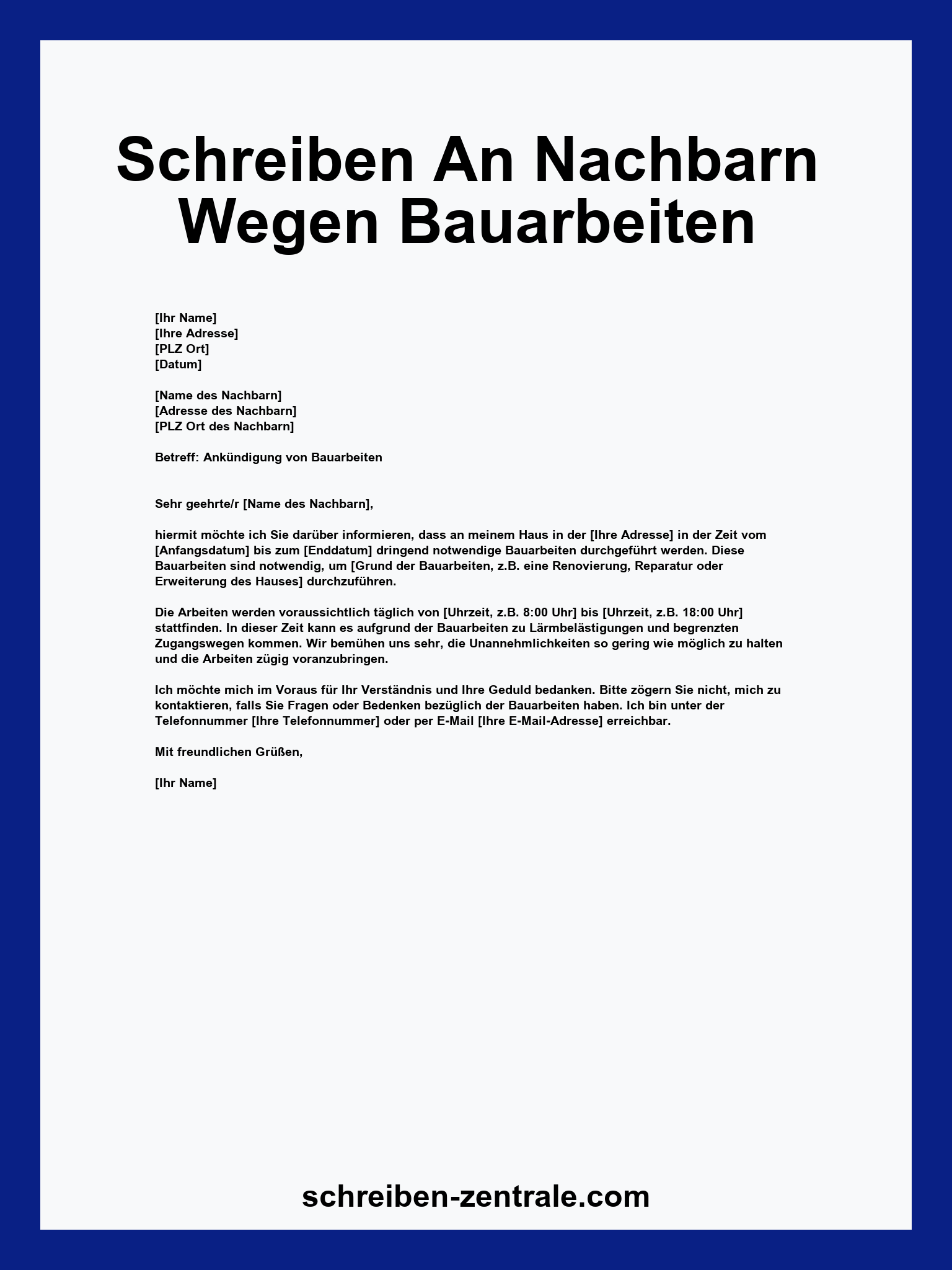 Schreiben An Nachbarn Wegen Bauarbeiten Muster